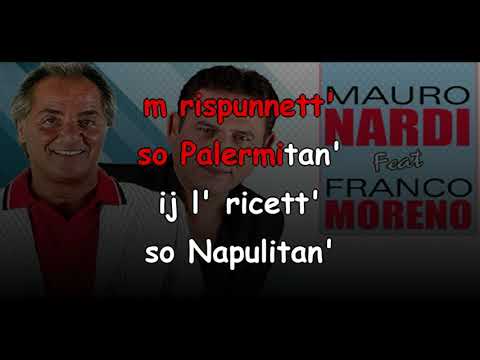 Chiù e nu frate - Mauro Nardi Ft. Franco Moreno - Karaoke