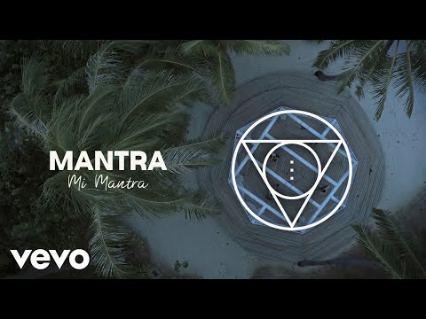 MANTRA - Mi Mantra (Audio)