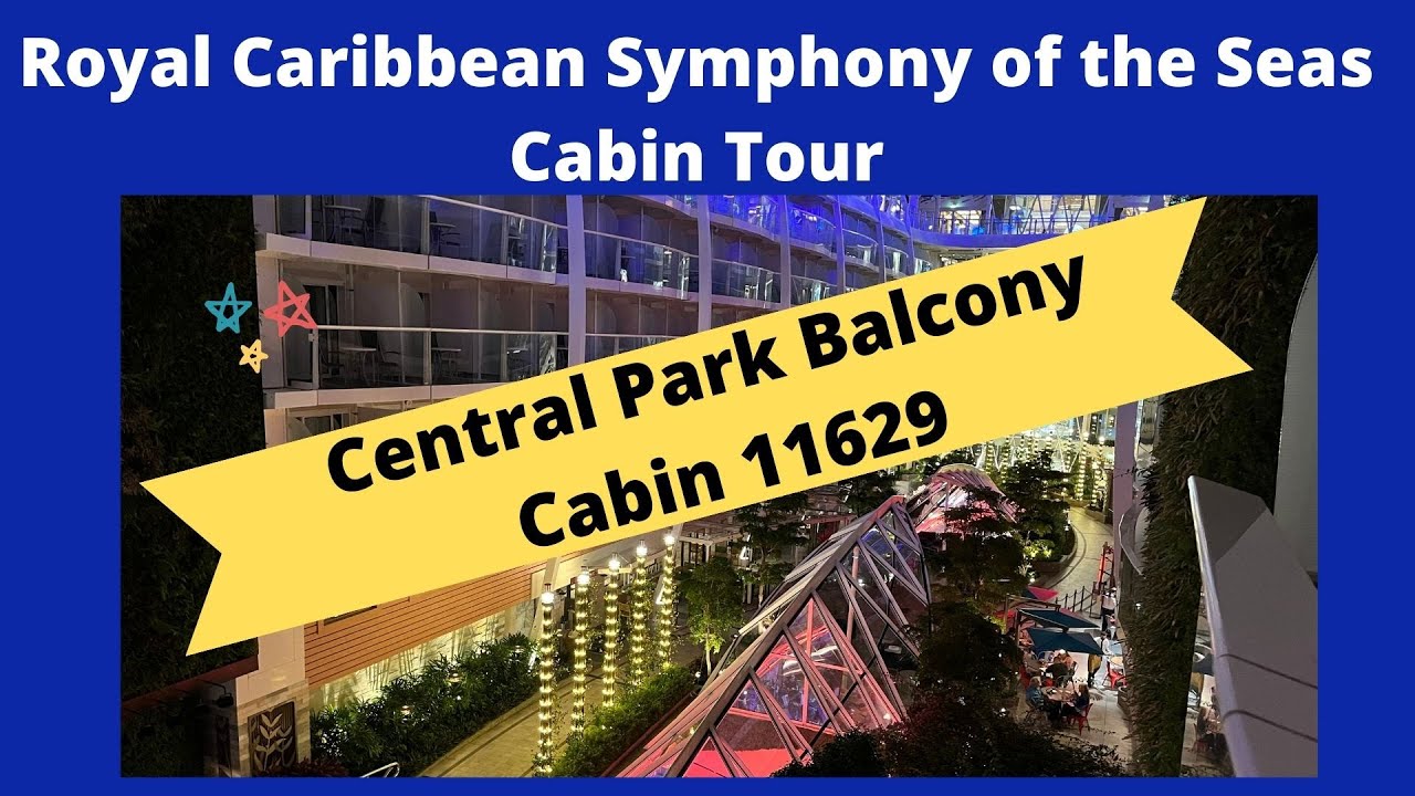 Symphony of the Seas - Cabin 11629 - Video 1