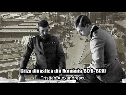 Criza Dinastica Din Romania 1926 - 1930