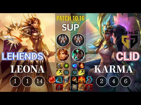 HLE Lehends Leona vs GEN Clid Karma Sup - KR Patch 10.16
