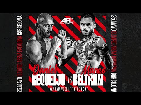 AFL 34 Badalona - FULL FIGHT - Daniel Requeijo VS Marco Beltran