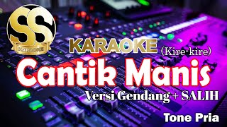 Download lagu Karaoke Cantik Manis (Kire - Kire) | Versi Gendang   Salih Tone Pria/Cowok by Ucok Pinem mp3