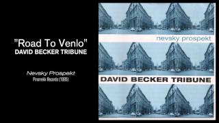 “Road To Venlo” - David Becker Tribune