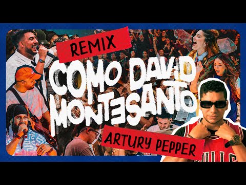 Como David (Artury Pepper Remix) - Montesanto ft Jairon High