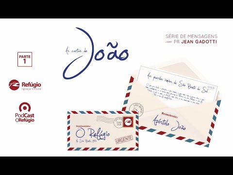 Cartas de João - Parte 1