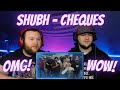 Shubh - Cheques (Official Music Video) | Reaction!!