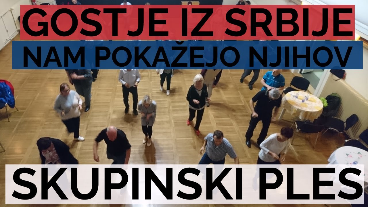 Plesni večer z gosti iz Srbije - plešemo skupinske plese