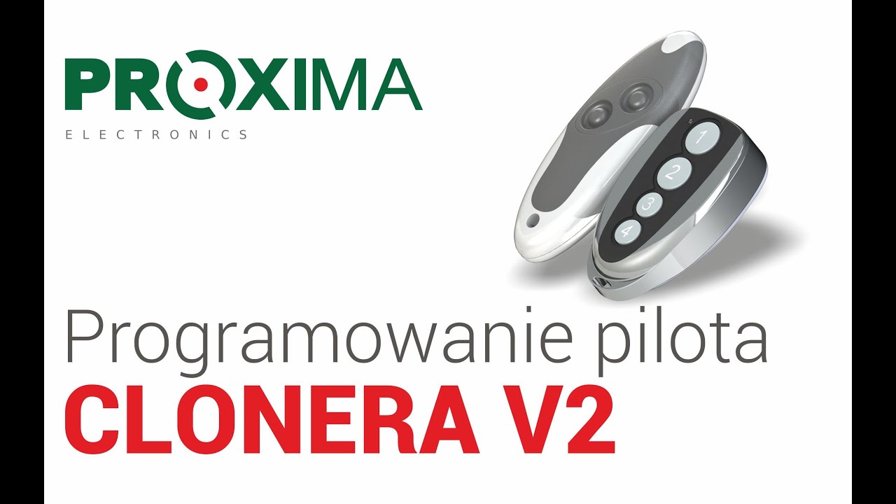 Programowanie pilota Cloner V2 - Proxima