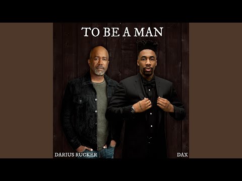 To Be A Man