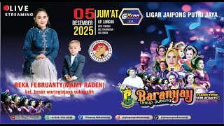 Download lagu 🛑LIVE BARANYAY  ll  REKA FEBRUANTY(MAMY RADEN) ll DESA CIBADAK TANJUNGSARI BOGOR ll 5 DESEMBER 2025 mp3
