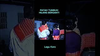 Download lagu LAGU KARO ' PATAH TUMBUH HILANG BERGANTI ' - SAMUEL GINTING mp3