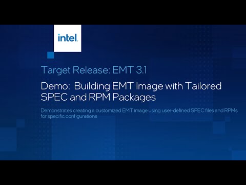 Building EMT Image with Tailored SPEC and RPM Packages | Intel Software