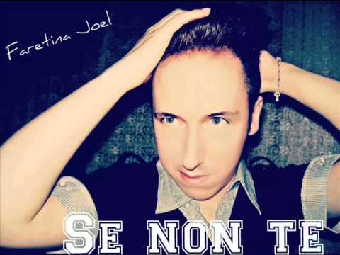 SE NON TE:FARETINA JOEL