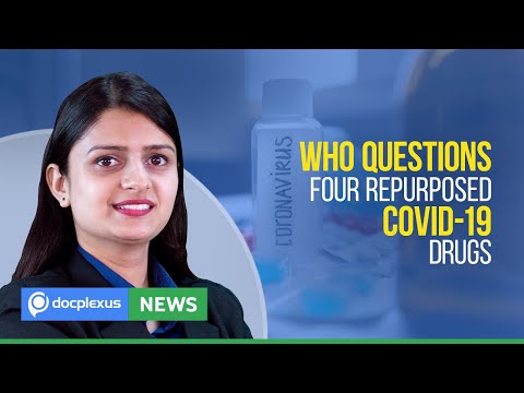 WHO’s Solidarity Trial Rules Out Four Drugs Repurposed For COVID-19, And Many More