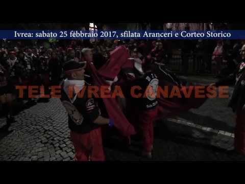 Storico Carnevale d'Ivrea 25 febbraio 2017 Sfilata Aranceri e Corteo Storico
