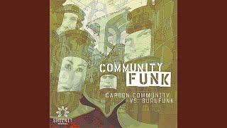 Community Funk (Oracle's Naughty Northeast Neighbors Remix)
