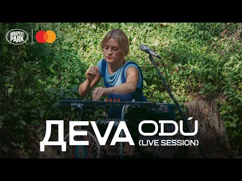 Mastercard x Budapest Park: Дeva - Odú (Live Session)