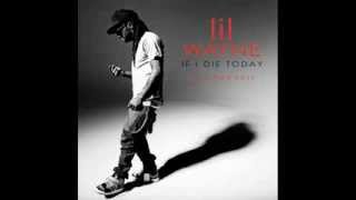 Lil Wayne - If I Die Today (Ft. Rick Ross) [Official]
