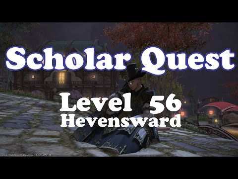 FFXIV 3.2: Scholar quest level 56