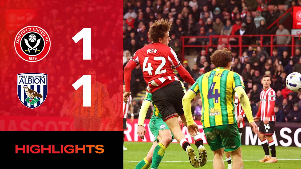 Sheffield United vs West Bromwich Albion Highlights