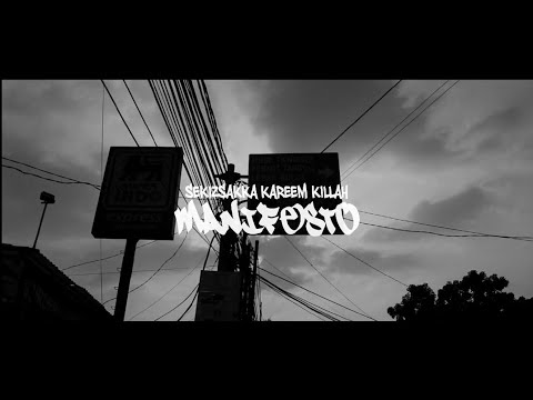 SEKIZSAKKA X KAREEM KILLAH - MANIFESTO
