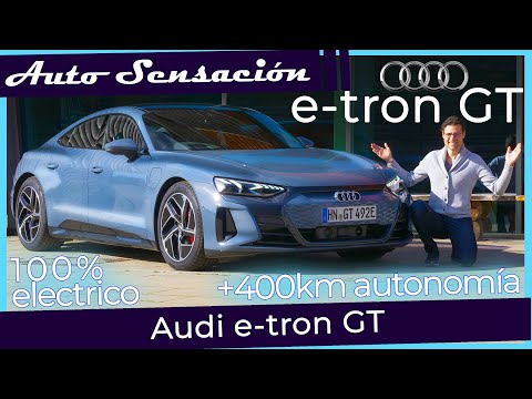 Prueba e-tron GT 2021.  El Audi que lo va a cambiar todo.