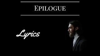 Epilogue - Keaton Henson | Lyrics