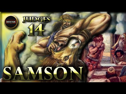 Judges 14 | Samson’s Marriage | Samson tore the lion | Samson held a feast | Samson riddle