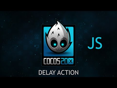 Cocos2d x JavaScript Delay Action