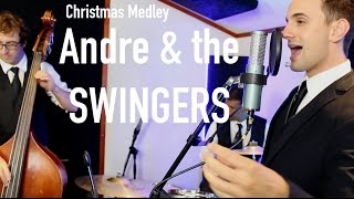 Andre & the Swingers Christmas Medley