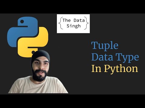 9 Tuples In Python What Is A Tuple Tuple Data Type Latest Python Tutorials