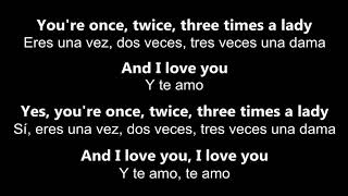 ♥ Three Times A Lady ♥  Tres Veces Una Dama ~by Lionel Richie - Letra en inglés y español