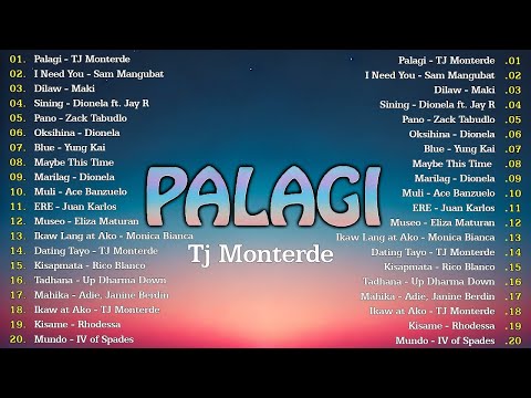 PALAGI - TJ Monterde 💗 Best OPM Tagalog Love Songs With Lyrics 2025 Playlist 💗 OPM Trending 2025