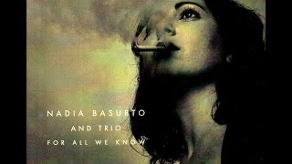 Nadia Basurto - Almost Like Being In Love