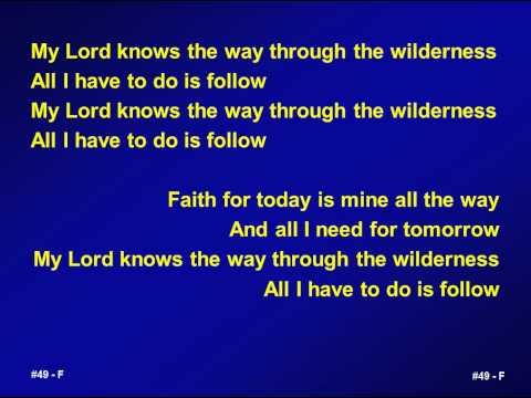 download lagu mp3 mp4 The Lord Knows The Way Through The Wilderness Lyrics, download lagu The Lord Knows The Way Through The Wilderness Lyrics gratis, unduh video klip The Lord Knows The Way Through The Wilderness Lyrics