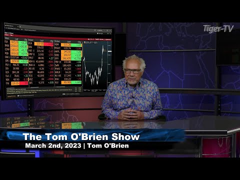 March 2nd Tom O'Brien Show on TFNN - 2023