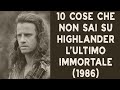 10 Things You Didn T Know About Highlander The Last Immortal 1986 History And Trivia The V