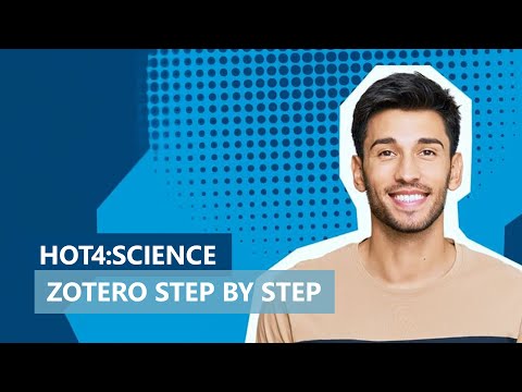 Zotero – Arbeiten mit einem Literaturverwaltungsprogramm (HOT4:Science #12)