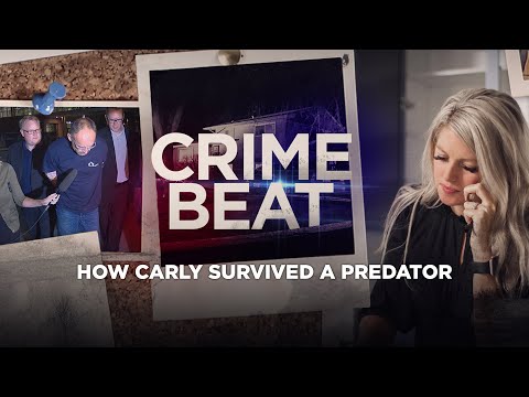 Crime Beat Podcast | How Carly survived a predator