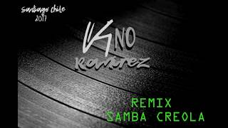 SAMBA CREOLA REMIX