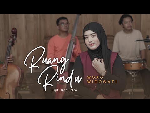 Woro Widowati - Ruang Rindu (Official Music Video)