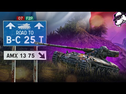 Folge #7 F2P Road to BC25t: AMX 13 75 rockt einfach! [World of Tanks - Gameplay - Deutsch]