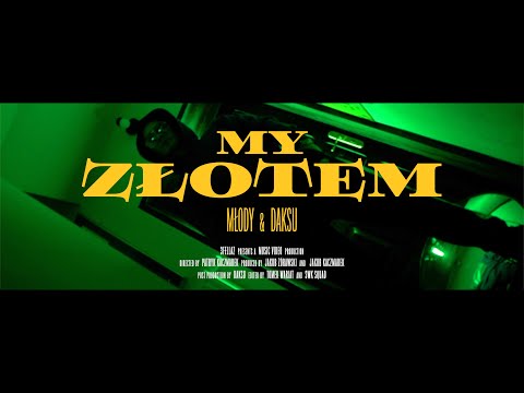 Młody & Daksu - My Złotem prod. Yvng Finxssa