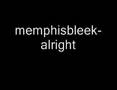 Memphis Bleek - Alright