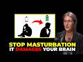 Why MASTURBATION ruins your BRAIN... | Dr. Anna Lembke