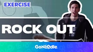 Rock Out! | Activities For Kids | Exercise | GoNoodle