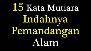 Download lagu Kata Kata Pemandangan Indah, Kata Bijak Pemandangan Alam, Quote Indahnya Pemandangan Alam mp3 Download lagu Kata Kata Pemandangan Indah, Kata Bijak Pemandangan Alam, Quote Indahnya Pemandangan Alam mp3