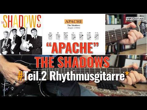 Songtutorial: "Apache" - The Shadows - Bruce Welch - Teil.2 Rhythmusgitarre