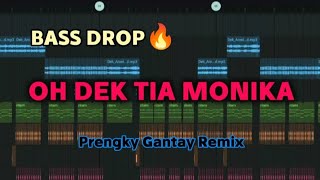Download lagu DJ OH DEK TIA MONIKA !! (Prengky Gantay Remix) DROP FULL BASS VIRAL TIKTOK mp3 Download lagu DJ OH DEK TIA MONIKA !! (Prengky Gantay Remix) DROP FULL BASS VIRAL TIKTOK mp3